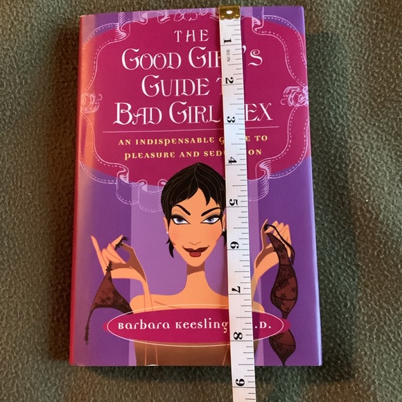 The Good Girl’s Guide to Bad Girl Sex by Barbara Keesling, Ph. D. - Picture 5 of 5